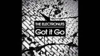 The Electronuts - Got It Go (HP Hoeger Remix)