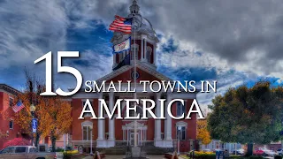 15 MOST Beautiful SMALL TOWNS to Visit in America 2023