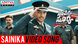 Sainika Video Song | Naa Peru Surya Naa illu India Songs | Allu Arjun, Anu Emmanuel Vakkantham Vamsi