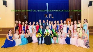Stužková IV FL Stredná zdravotnícka škola Trenčín