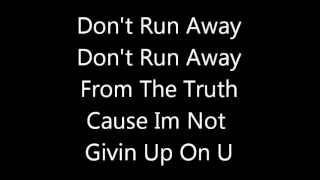 Tyler James.W Let it Shine Don't Run Away Lyrics