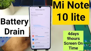 Mi note 10 lite battery life 9hours screen on time