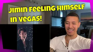 Reacting to Jimin Feeling himself Compilation in Vegas!!