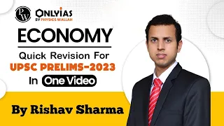 Quick Revision of ECONOMY in 2.5 Hours | Last Minute Revision  | UPSC Prelims 2023 | OnlyIAS