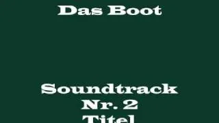 Das Boot Soundtrack 2 -  "Titel"