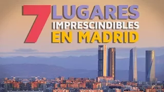 Qué ver en Madrid, 7 lugares imprescindibles 🇪🇸