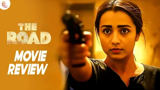 The Road Movie Review | #theroadreview | Trisha | Santhosh | Miya George | Sam CS | Thamizh Padam