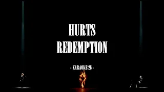 Hurts - Redemption - Karaoke (26) [Instrumental]