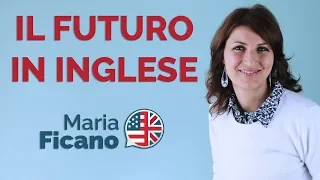 Imparare l'inglese - I quattro tempi verbali del futuro