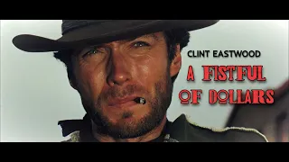 A Fistful Of Dollars - Ennio Morricone (Film Soundtrack  Western)