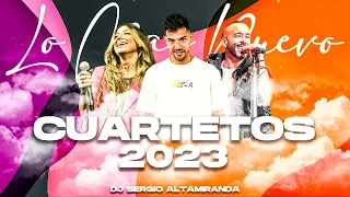 CUARTETOS 2023 - LO MAS NUEVO - Dj Sergio Altamiranda®