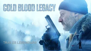 Vingança à Sangue Frio (Cold Blood Legacy) 2019 - Trailer Legendado