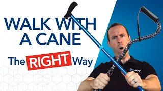 How to Walk with a Cane... the RIGHT Way