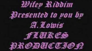 Flukes-Wifey Riddim(instrumental)