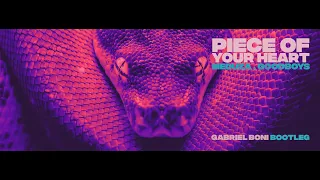 Meduza - Piece of Your Heart feat. Goodboys (Gabriel Boni Bootleg)