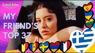 MY FRIEND’S TOP 37 (EUROVISION 2024)