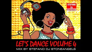 LET'S DANCE 70/80 RE EDITS VOLUME 4 MIX BY STEFANO DJ STONEANGELS #djstoneangels  #remix #playlist
