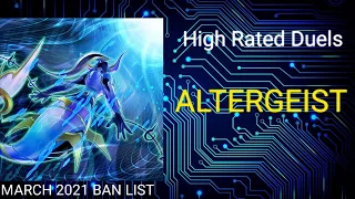 Altergeist | March 2021 Banlist | High Rated Duels | Dueling Book | April 26 2021