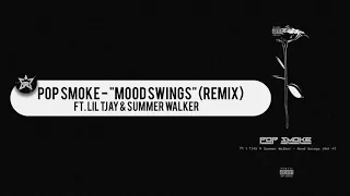 Pop Smoke - "Mood Swings" (Remix) feat. Lil Tjay & Summer Walker