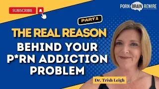 THE REAL REASON BEHIND YOUR P*RN ADDICTION PROBLEM!!!