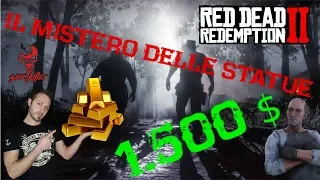 MISTERO DELLE STATUE in RED DEAD REDEMPTION 2 - gameplay ita-