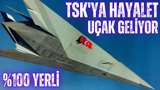 SONDAKİKA! TSK'YA HAYALET UÇAK GELİYOR ! %100 YERLİ