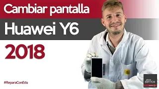 Cómo cambiar la pantalla del Huawei Y6 2018 | Tutorial