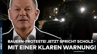 DEUTSCHLAND: Bauern-Proteste! Jetzt äußert sich Kanzler Olaf Scholz - mit einer klaren Warnung!