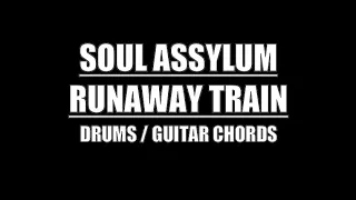 Soul Asylum - Runaway Train (Lyrics, Chords, Drum Tracks)