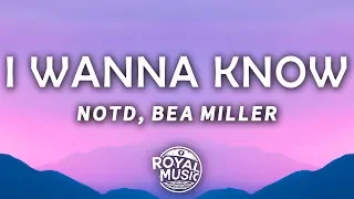 NOTD - I Wanna Know (Lyrics) (feat. Bea Miller)
