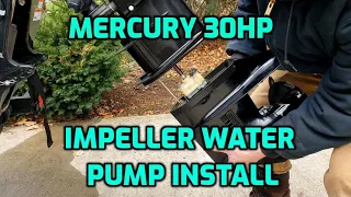 Mercury 30HP EFI 4 Stroke - Impeller Water Pump Install - Lowe Skorpion