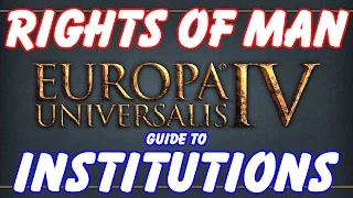 Europa Universalis 4 Guide - Institutions and New Tech System!