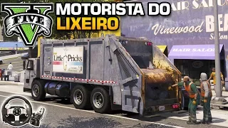 GTA V : TRABALHANDO COMO MOTORISTA DE CAMINHÃO DE LIXO - VOLANTE G 27