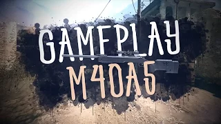 Gameplay M40A5 [Azot2033]