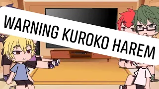 Kuroko no basket react to?! /My AU/ [Kuroko Harem]✨☁