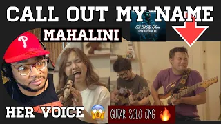 MAHALINI "CALL OUT MY NAME" THE WEEKND COVER - MUSCIAN  REACTS