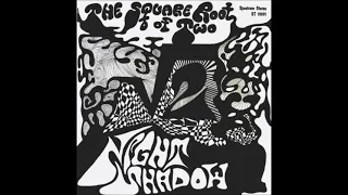 Night Shadow - The Square Root Of Two LP (Spectrum Stereo 1968)