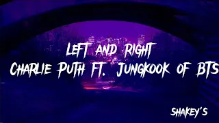 Charlie Puth - Left And Right (feat. Jung Kook of BTS) [slowed and reverb] Lyrical