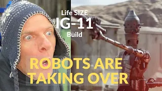 Making LIFE SIZE IG-11 From The Mandalorian!!! Part 1