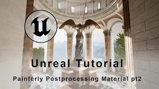 Unreal - Tutorial - Painterly Post Processing - Directional Kuwahara Filter