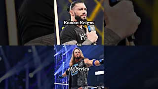 Roman Reigns vs. Aj Styles 🔥🥵#shorts