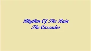 Rhythm Of The Rain (Ritmo De La Lluvia) - The Cascades (Lyrics - Letra)