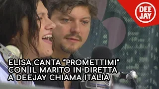 Elisa canta "Promettimi" con il marito in diretta a Radio Deejay