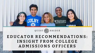 Educator Recommendations: Insight from College Admissions Officers