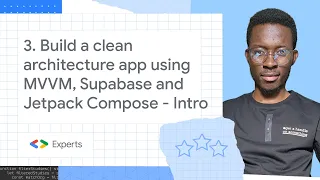 3. Build a clean architecture app using MVVM, Supabase and Jetpack Compose - Introduction