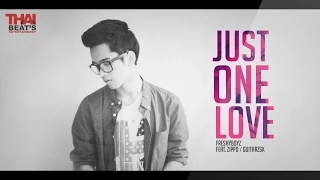 Just One Love - FreshyBoyz ft. Zippo, Guitarzsk