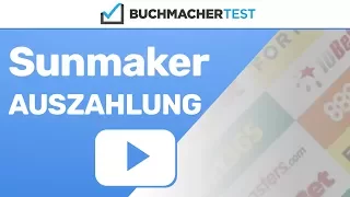 Sunmaker Auszahlung