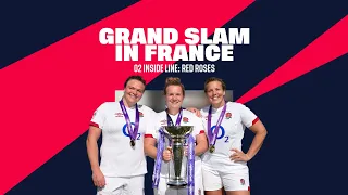 Grand Slam in France 🏆 O2 Inside Line: Red Roses