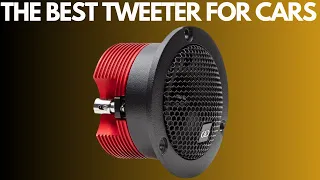 THE BEST CAR TWEETER OF 2023: Top 5 Car Tweeters That Redefine Audio!