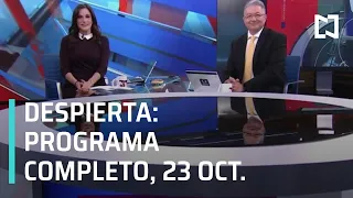 Despierta - Programa Completo 23 de Octubre 2019